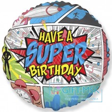 Фольгированный круг Have a super birthday! (комиксы)